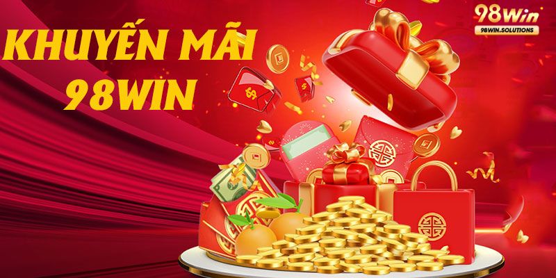 Khuyến Mãi 98Win